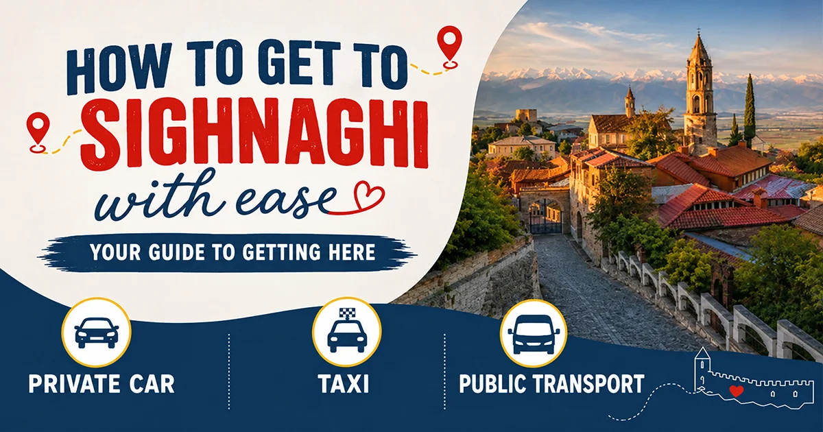 How to get to Sighnaghi